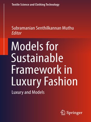 cover image of Models for Sustainable Framework in Luxury Fashion